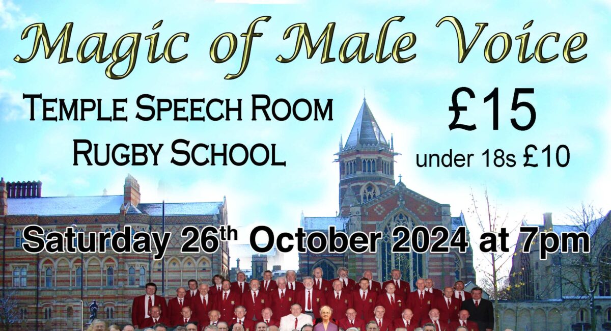 Magic of Male Voice – Rugby Temple Speech Rooms, Saturday 26th October at 7.00pm